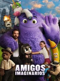 pelicula Amigos imaginarios