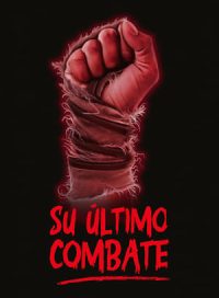 pelicula Su último combate