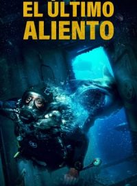 pelicula El último aliento