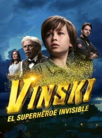 pelicula Vinski, el superhéroe invisible