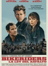 pelicula Bikeriders. La ley del asfalto