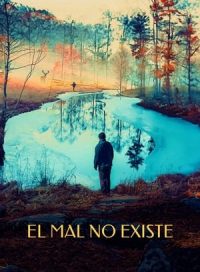 pelicula El mal no existe