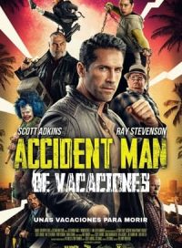 pelicula Accident Man: De vacaciones